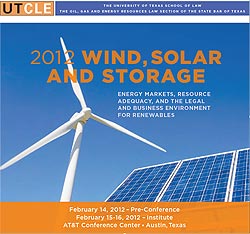 2012 University of Texas 2011 Wind, Solar, and Renewables Conference